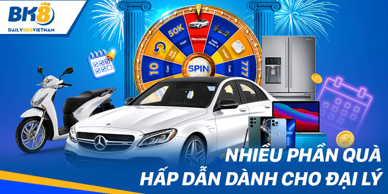 Nhiều phần quà hấp dẫn dành cho đại lý