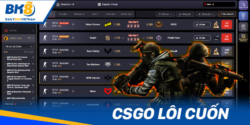 CSGO là game cá cược thể thao điện tử lôi cuốn