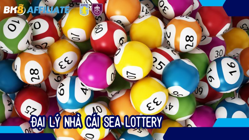 Đại lý nhà cái SEA Lottery – Gia nhập thị trường xổ số cùng dailybk8vn